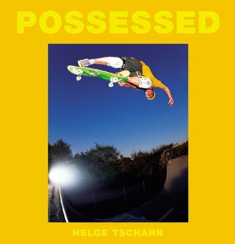 Tscharn, Helge Possessed: Photographs