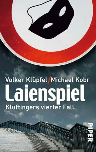 Kobr, Michael Laienspiel (Kluftinger-Krimis 4): Kluftingers vierter Fall | Kluftinger ermittelt
