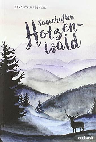Hasswani, Sandhya Sagenhafter Hotzenwald