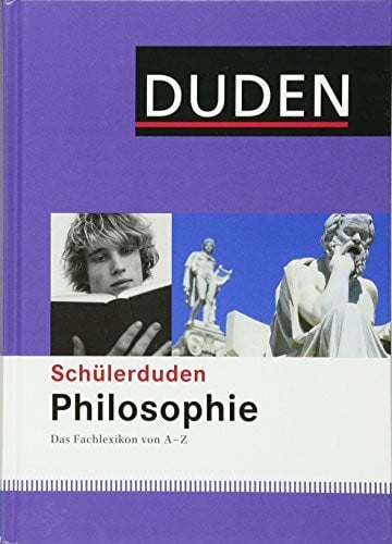Michael Venhoff Schülerduden Philosophie: Das Fachlexikon von A-Z