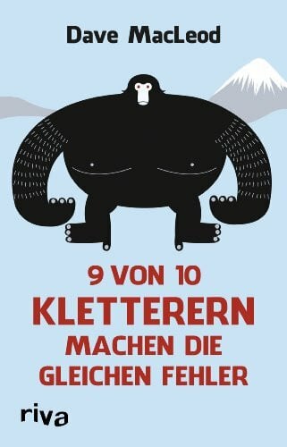 MacLeod, Dave 9 von 10 Kletterern machen die gleichen Fehler