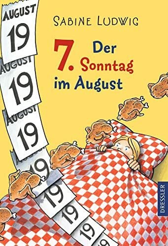 Kreitz, Isabel Der 7. Sonntag im August