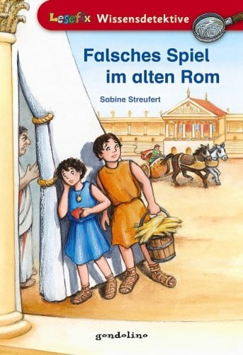 Spanjardt, Eva Falsches Spiel im alten Rom