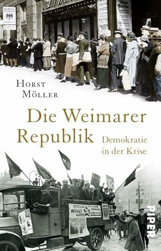 Möller, Horst Die Weimarer Republik: Demokratie in der Krise