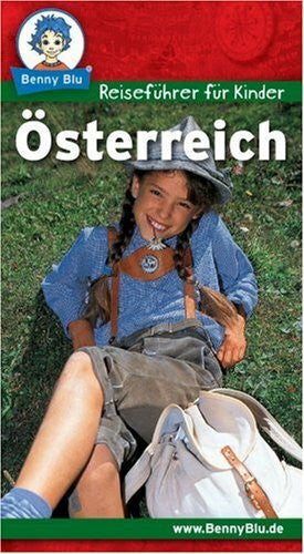 Schöner, Gregor Benny Blu Reiseführer für Kinder Österreich