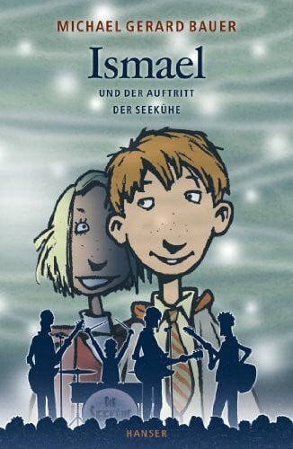 Bauer, Michael Gerard Ismael und der Auftritt der Seekühe