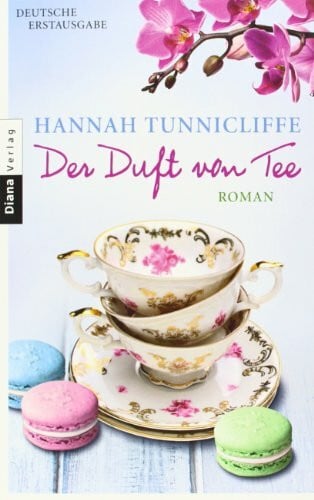 Hammer, Hanne Der Duft von Tee: Roman