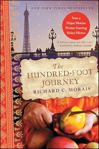 Morais, Richard C. The Hundred-Foot Journey: A Novel