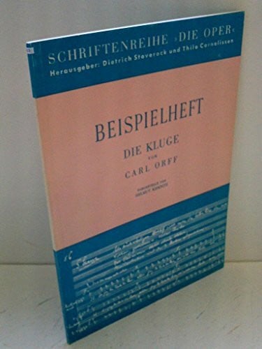 Orff, Carl Die Kluge: Werkeinführung von H. Kemnitz. Schülerheft. (Die Oper)