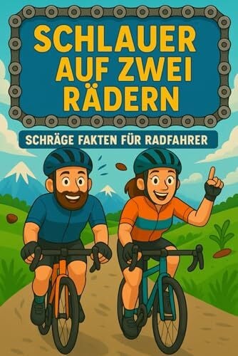 Lindner, Dr. Dominic Schlauer auf zwei Rädern – Schräge Fakten für Radfahrer: Das lustige Fahrrad-Geschenk für Radliebhaber, Rennradfahrer und E-Bike-Fans: Schräge Fakten, ... & erstaunliche Rekorde rund ums Radfahren