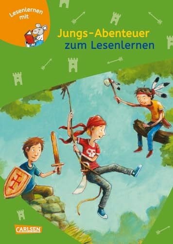 Jakobs, Günther LESEMAUS zum Lesenlernen Sammelbände: Jungs-Abenteuer zum Lesenlernen: Einfache Geschichten zum Selberlesen – Lesen üben und vertiefen