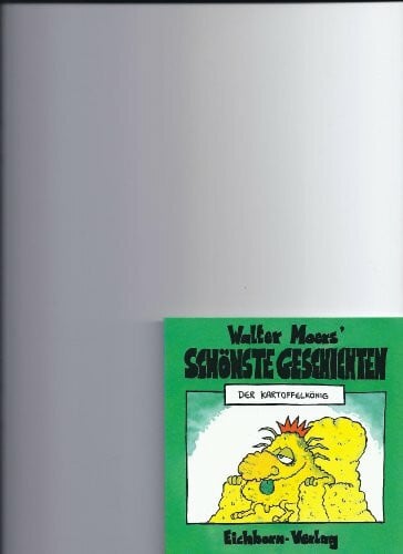 Moers, Walter Der Kartoffelkönig