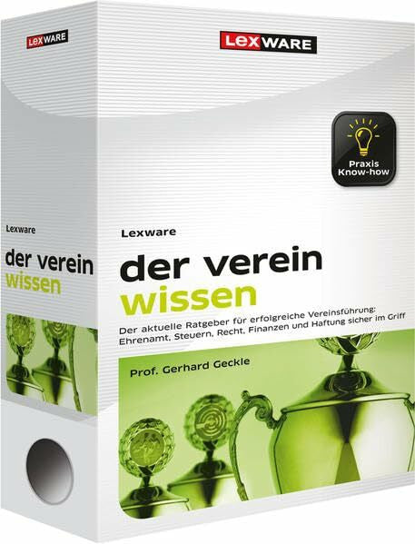 Geckle, Gerhard Lexware der verein wissen: Das Organisationshandbuch für die Vereinsführung (WRS Orga-Handbuch)