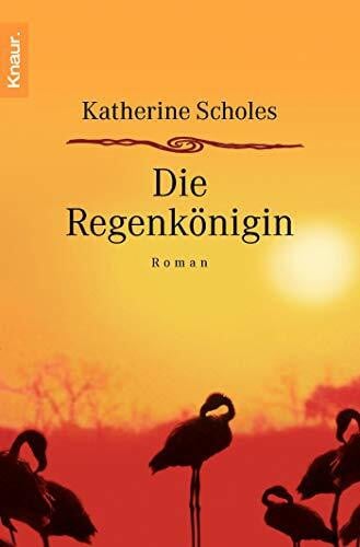 Pèe, Margarethe van Die Regenkönigin: Roman