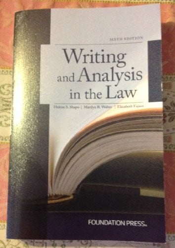 Walter, Marilyn R. Writing and Analysis in the Law (University Casebook Series)