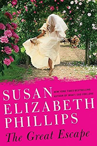 Phillips, Susan Elizabeth The Great Escape: A Novel (Wynette, Texas, Band 7)