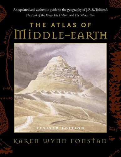 Tolkien, J.R.R. Atlas of Middle-earth: The Essential Guide to the Geography of the World of The Lord of the Rings