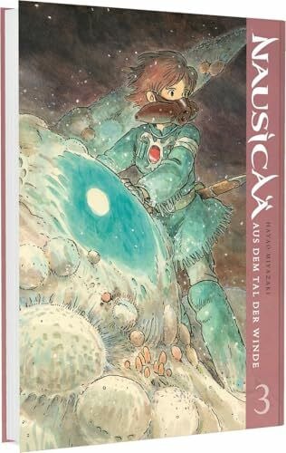 Iwamoto, Junko Nausicaä aus dem Tal der Winde: Doppelband-Edition 3: Epische Umwelt-Saga vom Studio-Ghibli-Gründer über eine mutige Krieger-Prinzessin