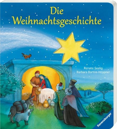 Seelig, Renate Die Weihnachtsgeschichte
