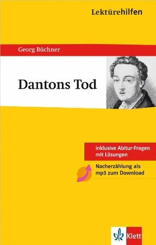 Hansjürgen Popp Lektürehilfen Dantons Tod. Ausführliche Inhaltsangabe und Interpretation