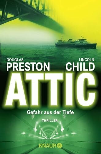 Child, Lincoln Attic: Gefahr aus der Tiefe