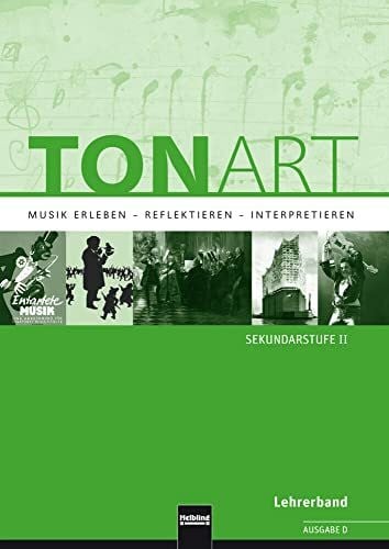 Liebel, Robert TONART Sek II D (Ausgabe 2015) Lehrerband: Musik erleben - reflektieren - interpretieren/ Der Oberstufenband (TONART: Musik erleben - reflektieren - interpretieren)