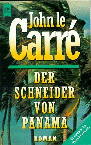 Le Carré, John Der Schneider von Panama
