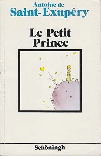 Antoine de Saint-Exupery Le Petit Prince