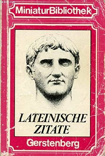CATO OTTO, BIRNBAUM HUGO Lateinische Zitate. Kernsprüche und Redensarten. Mit einem lateinischen und einen deutschen Schlagwortregister