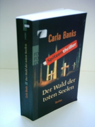 Theda Krohm-Linke Der Wald der toten Seelen.