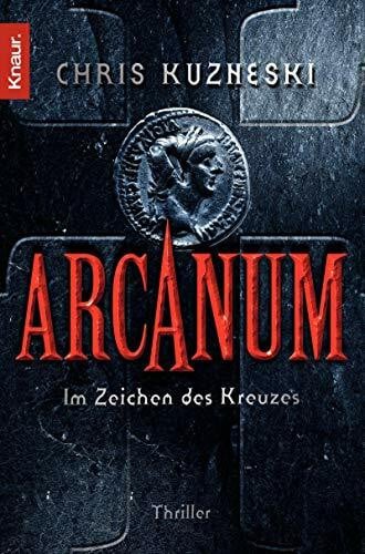 Chris Kuzneski Arcanum