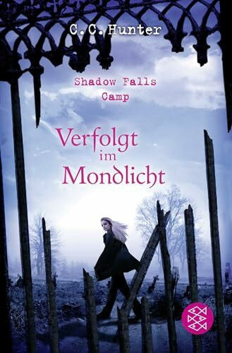 Hamer, Tanja Shadow Falls Camp - Verfolgt im Mondlicht