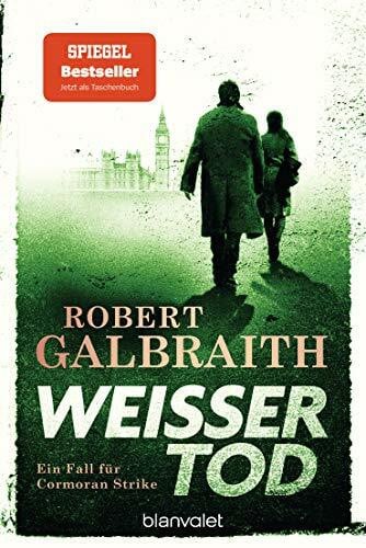 Kurz, Kristof Weißer Tod: Ein Fall für Cormoran Strike - Robert Galbraith ist das Pseudonym von Weltbestsellerautorin J.K. Rowling! (Die Cormoran-Strike-Reihe, Band 4)