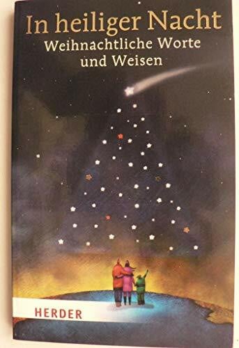Sander, Ulrich In heiliger Nacht: Weihnachtliche Worte und Weisen