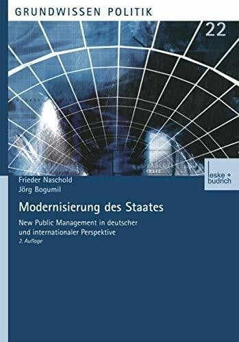 Bogumil, Jörg Modernisierung des Staates: New Public Management in deutscher und internationaler Perspektive (Grundwissen Politik, 22, Band 22)