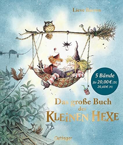 Tüllmann, Anne Das große Buch der kleinen Hexe: Alle 5 Bilderbuch-Klassiker ab 3 Jahren in einem Band (Die kleine Hexe)
