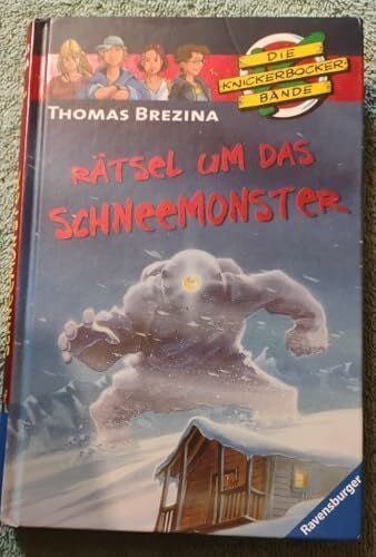Birck, Jan Rätsel um das Schneemonster (Die Knickerbocker-Bande, Band 1)