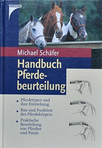 Schäfer, Michael Handbuch Pferdebeurteilung