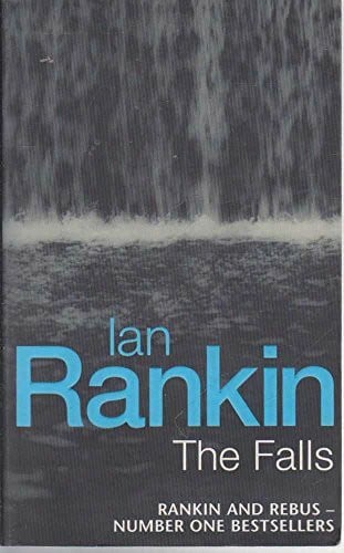 Rankin, Ian The Falls (Inspector Rebus, Band 12)