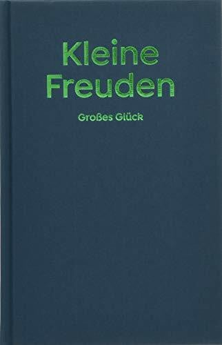 Alain, de Botton Kleine Freuden - Großes Glück.: The School of Life