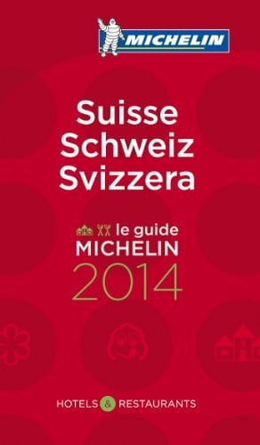 MICHELIN Suisse 2014: Hotels & Restaurants (MICHELIN Hotelführer)