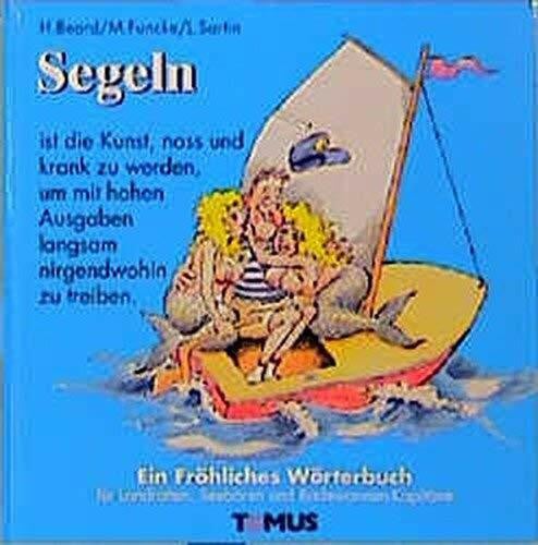 Funcke, Michael Segeln (Tomus - Die fröhlichen Wörterbücher)