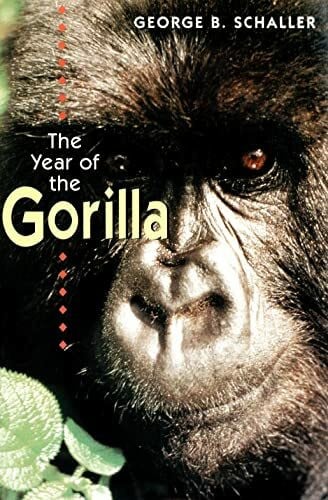 Schaller, George B. The Year of the Gorilla: An Exploration
