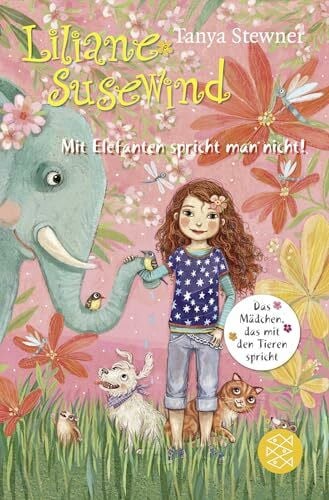 Schöffmann-Davidov, Eva Liliane Susewind – Mit Elefanten spricht man nicht! (Liliane Susewind ab 8, Band 1)