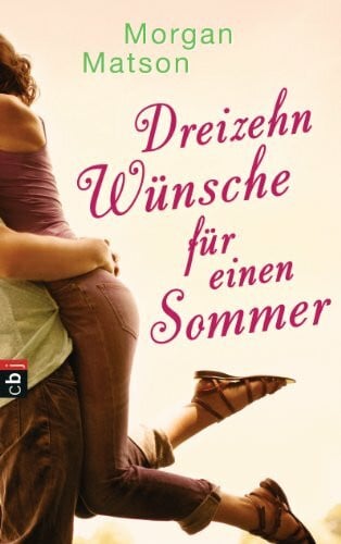 Beleites, Edith Dreizehn Wünsche für einen Sommer