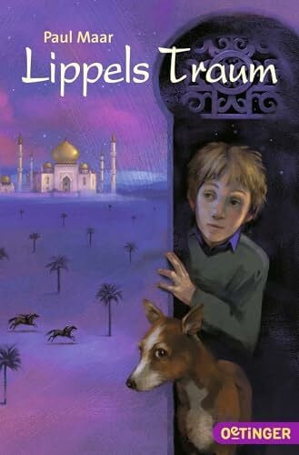 Maar, Paul Lippels Traum 1: Ausgezeichnet mit dem Österreichischen Kinder- und Jugendbuchpreis 1985