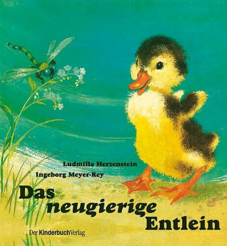 Meyer-Rey, Ingeborg Das neugierige Entlein