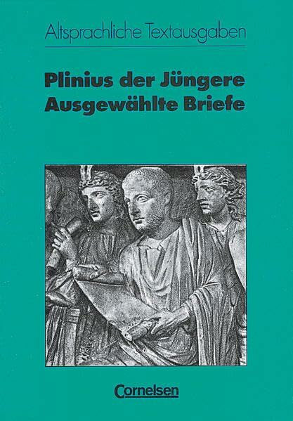 Königer, Hildegard Altsprachliche Textausgaben - Heft 18: Ausgewählte Briefe - Heft für Lernende