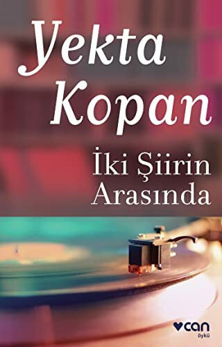 Kopan, Yekta Iki Siirin Arasinda