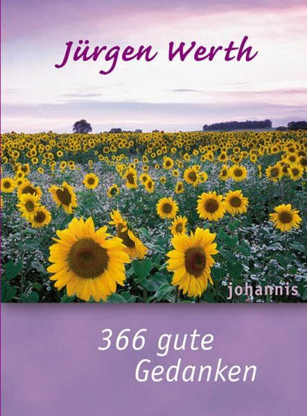 Werth, Jürgen 366 gute Gedanken